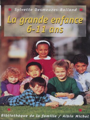cover image of La Grande Enfance